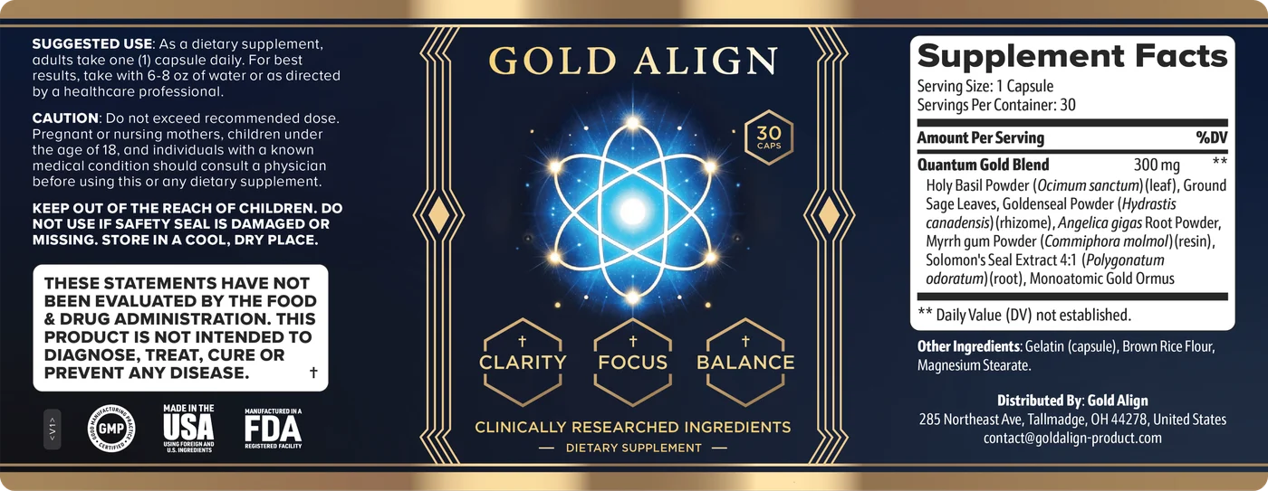 GoldAlign's full printed label: suggested use, caution, and the Supplement Facts panel showing one capsule per serving, 30 servings, and a Quantum Gold Blend of 300 mg listing holy basil, ground sage, goldenseal, angelica gigas root, myrrh gum, Solomon's seal and monoatomic gold ormus